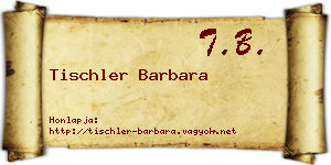 Tischler Barbara névjegykártya